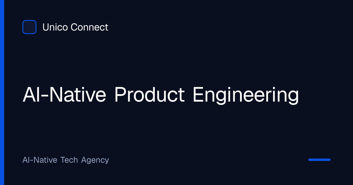 Custom Software, AI & Mobile Development | Unico Connect
